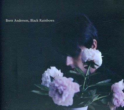 Black Rainbows (Coloured Vinyl) - Vinile LP di Brett Anderson