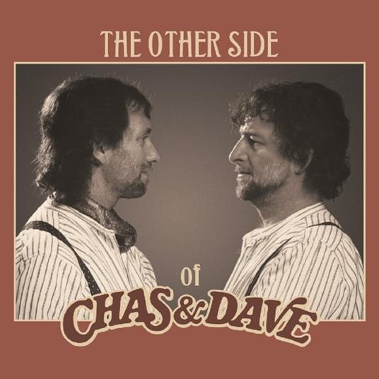 Other Side of - Vinile LP di Chas & Dave