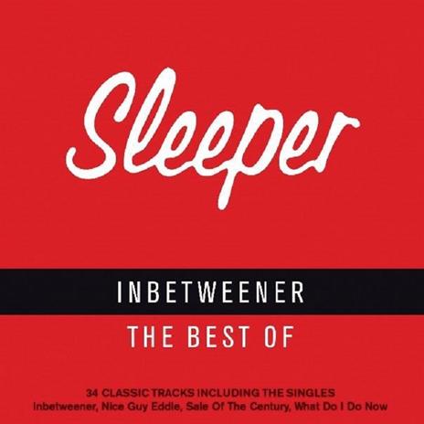 Inbetweener - CD Audio di Sleeper - 2