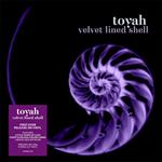Velvet Lined Shell (Coloured Vinyl)