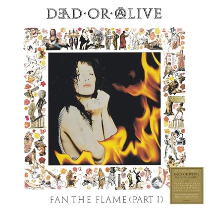 Fan The Flame (Part 1) (Coloured Vinyl) - Vinile LP di Dead or Alive