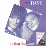 All That She Wants - 30th Anniversary Edition
