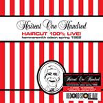 Haircut 100% Live (Hammersmith Odeon 1982)