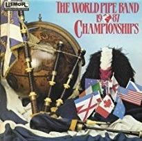 World Pipe Band 1987 Champions - CD Audio
