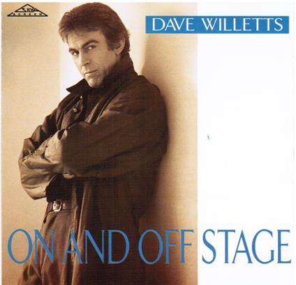 On And Off Stage - CD Audio di Dave Willetts