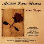 Love Songs of - CD Audio di Andrew Lloyd Webber