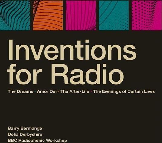 Inventions For Radio - CD Audio di Delia Derbyshire