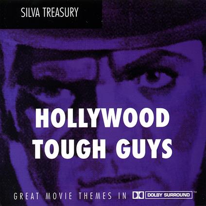 Hollywood Tough Guys - CD Audio