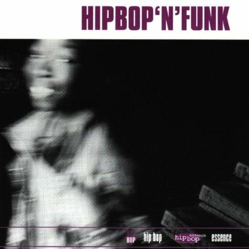 Hip Bop 'n' Funk - CD Audio