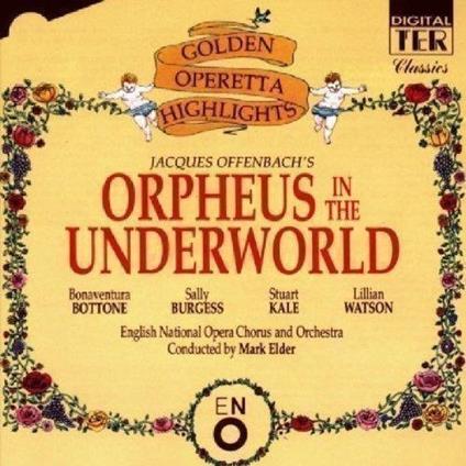 Orpheus In The Underworld (Highlights). The Musical (Colonna Sonora) - Vinile LP