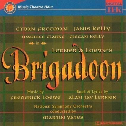 Brigadoon. The Musical (Colonna Sonora) - Vinile LP