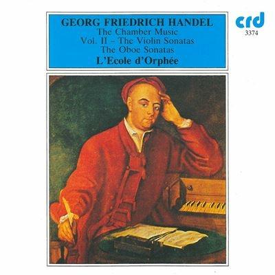 Sonata per violino e BCHWV 359a op.1 n.2 in Re - CD Audio di Georg Friedrich Händel,Ecole d'Orphée