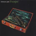 Totally Jazz Trumpet