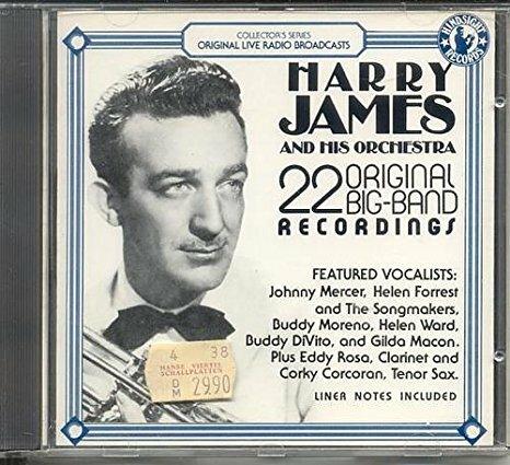 22 Original Big Band Recordings - CD Audio di Harry James