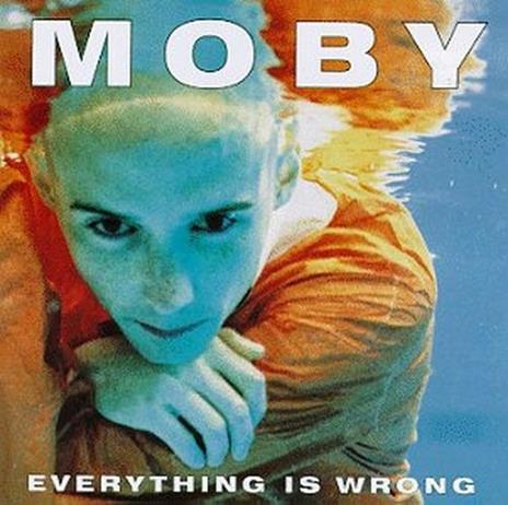 Everything Is Wrong. Mixed & Remixed - CD Audio di Moby