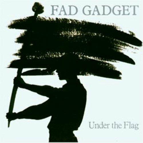 Under the Flag - CD Audio di Fad Gadget