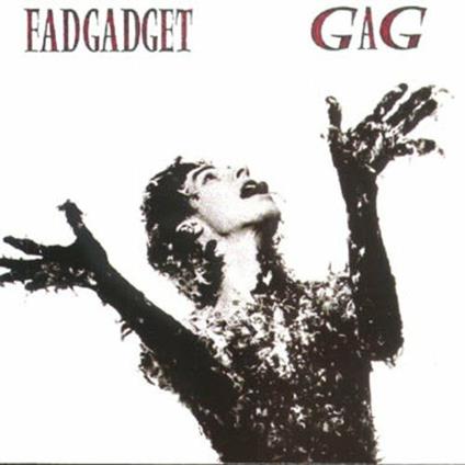Gag - CD Audio di Fad Gadget
