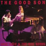 The Good Son - CD Audio di Nick Cave and the Bad Seeds