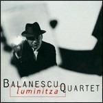 Luminitza - CD Audio di Balanescu Quartet
