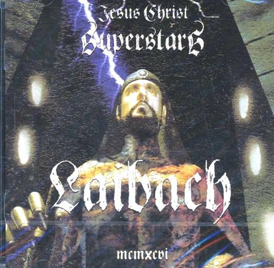 Jesus Christ Superstars - CD Audio di Laibach
