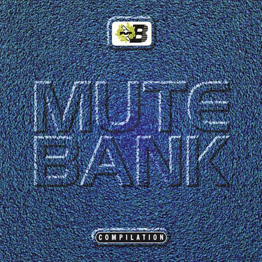Mute Bank Compilation - CD Audio