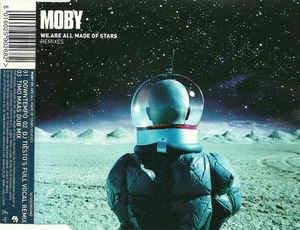 We Are All Made Of Stars (Remixes) - CD Audio di Moby
