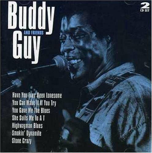 Buddy Guy & Friends - CD Audio di Buddy Guy