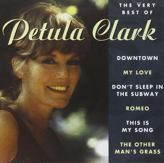 The Very Best of Petula Clark - CD Audio di Petula Clark