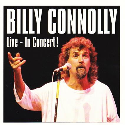 Live - CD Audio di Billy Connolly