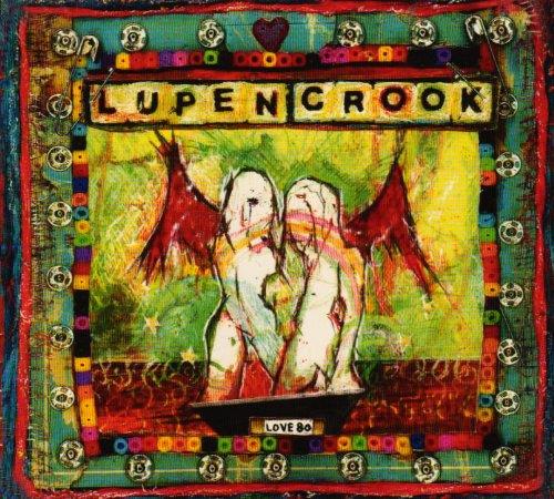 Love 80 - CD Audio di Lupen Crook