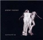 Surround Us - CD Audio di Pieter Nooten
