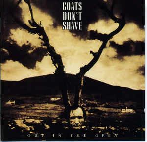 Out in the Open - CD Audio di Goats Don't Shave