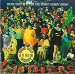 We'Re Only in It for the Money - Lumpy Gravy