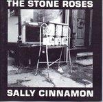 Sally Cinnam - CD Audio Singolo di Stone Roses