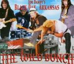 The Wild Bunch - CD Audio di Black Oak Arkansas,Jim Dandy