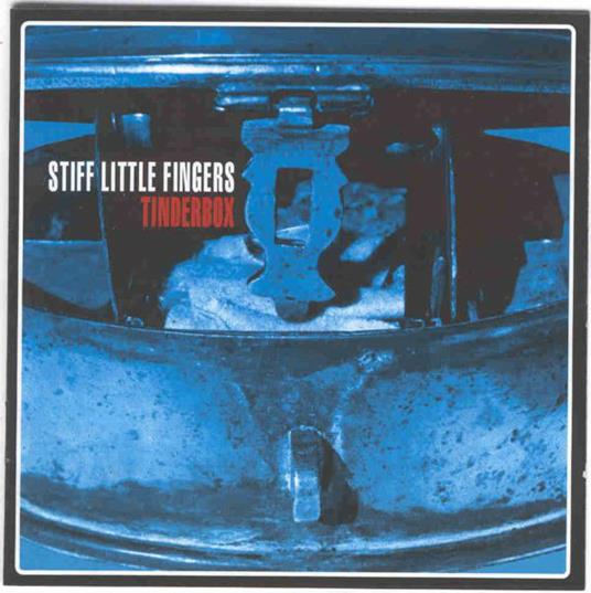 Tinderbox - CD Audio di Stiff Little Fingers