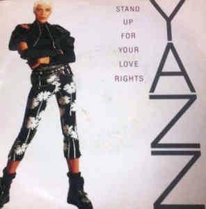 Stand Up For Your Love Rights - Vinile 7'' di Yazz