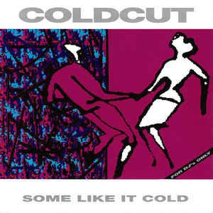 Some Like It Cold - CD Audio di Coldcut
