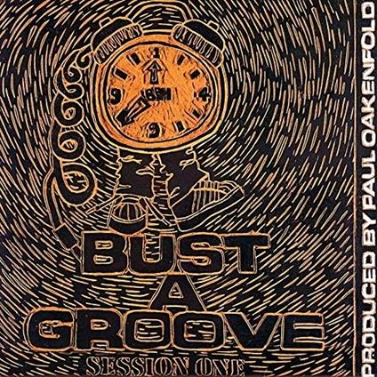 Bust a Groove - CD Audio di Paul Oakenfold