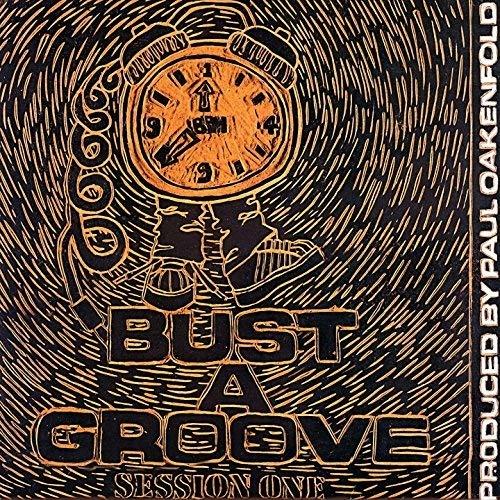 Bust a Groove - CD Audio di Paul Oakenfold