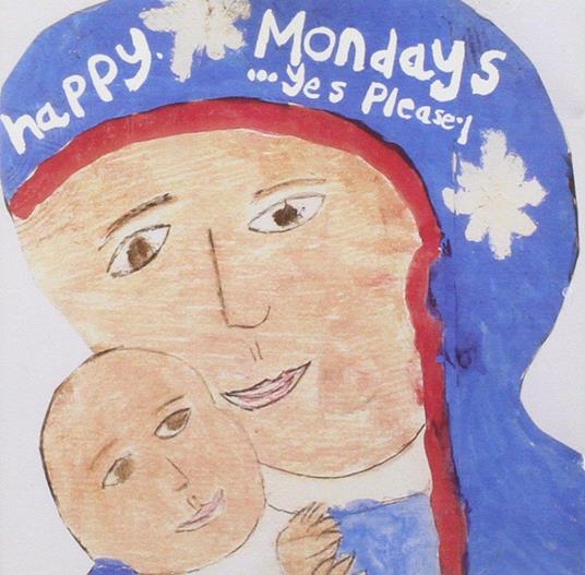 Yes Please - CD Audio di Happy Mondays