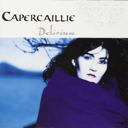 Delirium - CD Audio di Capercaillie