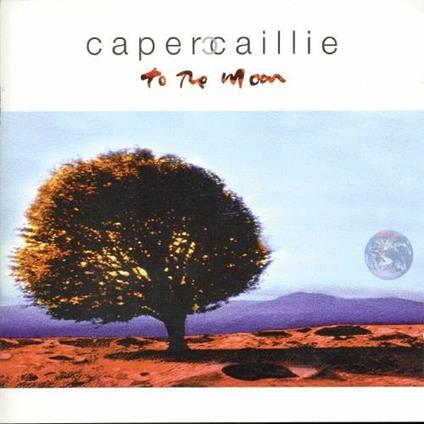 To the Moon - CD Audio di Capercaillie