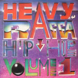 Heavy Ragga Hip Hop Volume 1 - Vinile LP