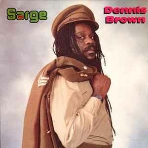 Sarge - CD Audio di Dennis Brown