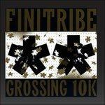 Grossing 10k - CD Audio di Finitribe