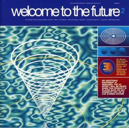 Welcome to the Future 2 - CD Audio