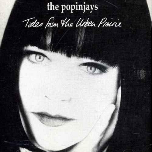 Tales from the Urban Prairie - CD Audio di Popinjays