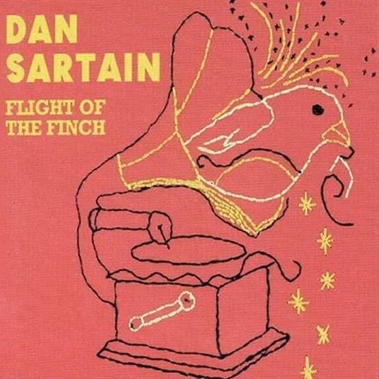 Flight Of The Finch - CD Audio Singolo di Dan Sartain