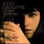 Fingers & Thumbs - CD Audio di Polly Paulusma
